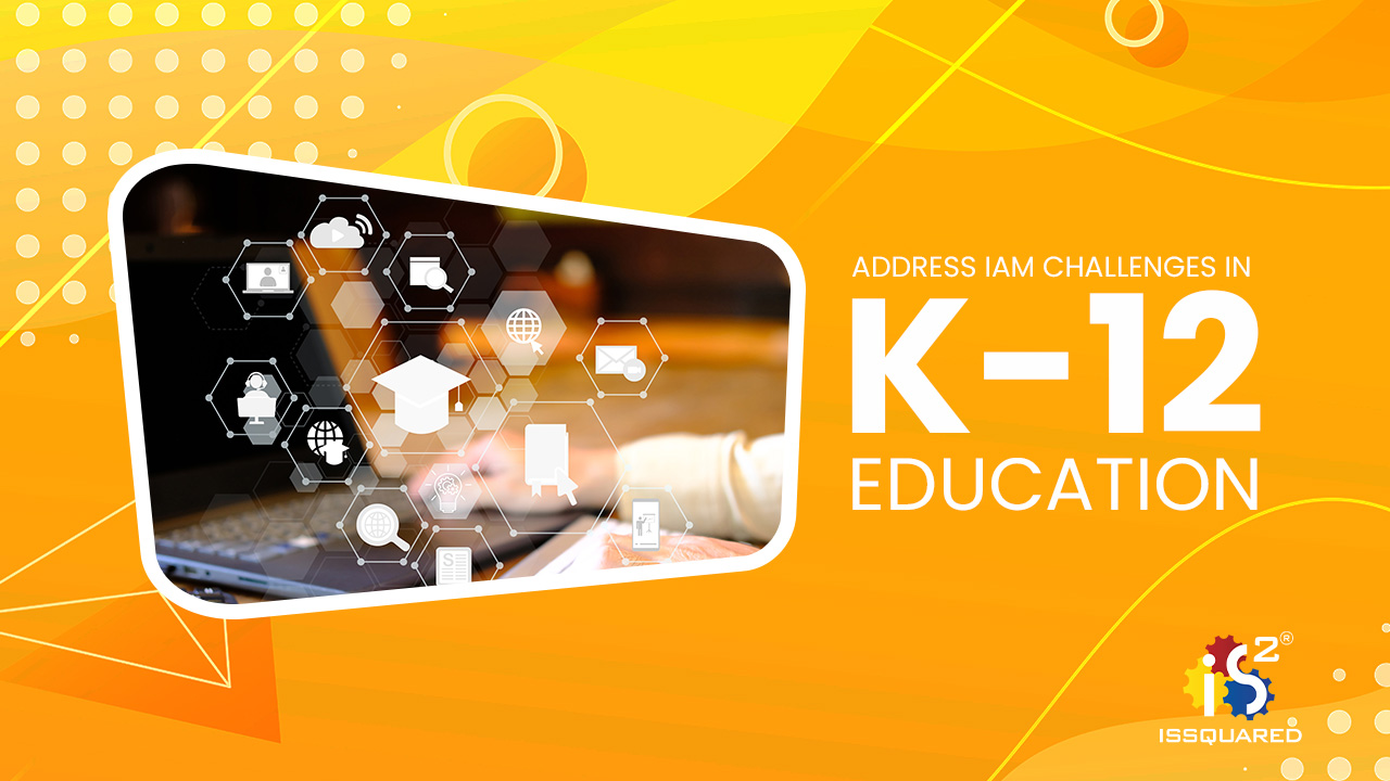 Identity  and  Access Management 