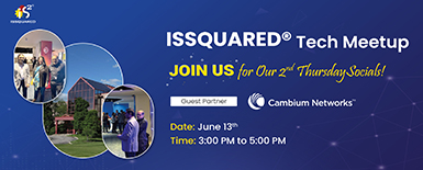 ISSQUARED Tech Meetup