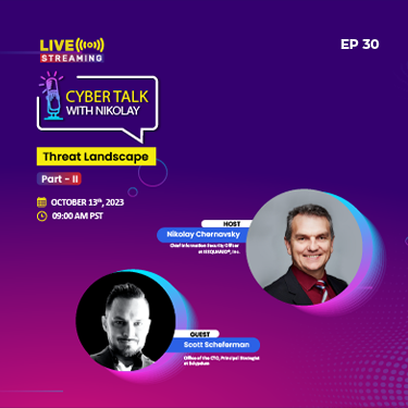 Threat Landscape - Part II